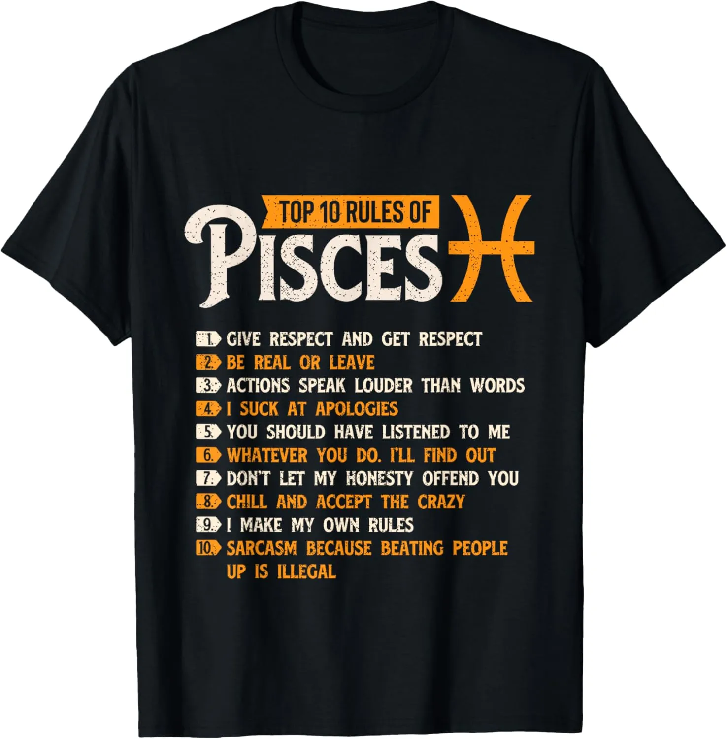 Top 10 Rules Of Pisces - Horoscope Zodiac Sign Astrology T-Shirt